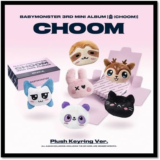 BABYMONSTER 춤 (CHOOM) [Plush Keyring Ver.] 3rd Mini Album (Random Ver.)
