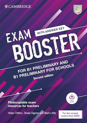 Cambridge Exam Boosters for the Revised 2020 Exam Second edition. Preliminary and Preliminary for Schools Exam Booster with Answither Key with Audio. (Cambridge English Exam Boosters)