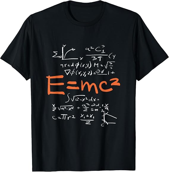 E=mc2 Science Equations Math Physics Formula Einstein Theory T-Shirt