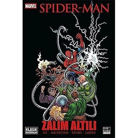 Spider-Man - Zalim Altılı