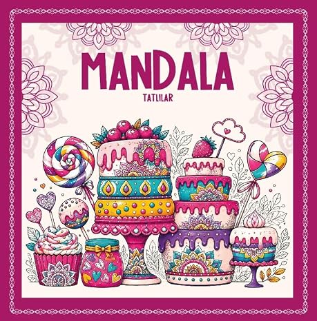 Mandala - Tatlilar