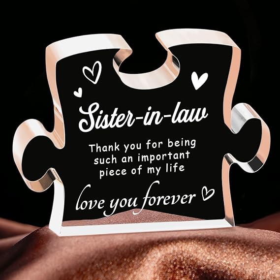 Sister in Law Birthday Gifts, Sister in Law Gifts - 4.9 x 3.7 inch Engraved Acrylic Block, Valentines Mothers Day Wedding Christmas Gift for Sister-in-Law