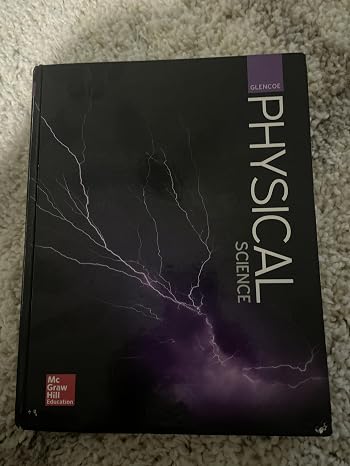 Glencoe Physical Science, Student Edition